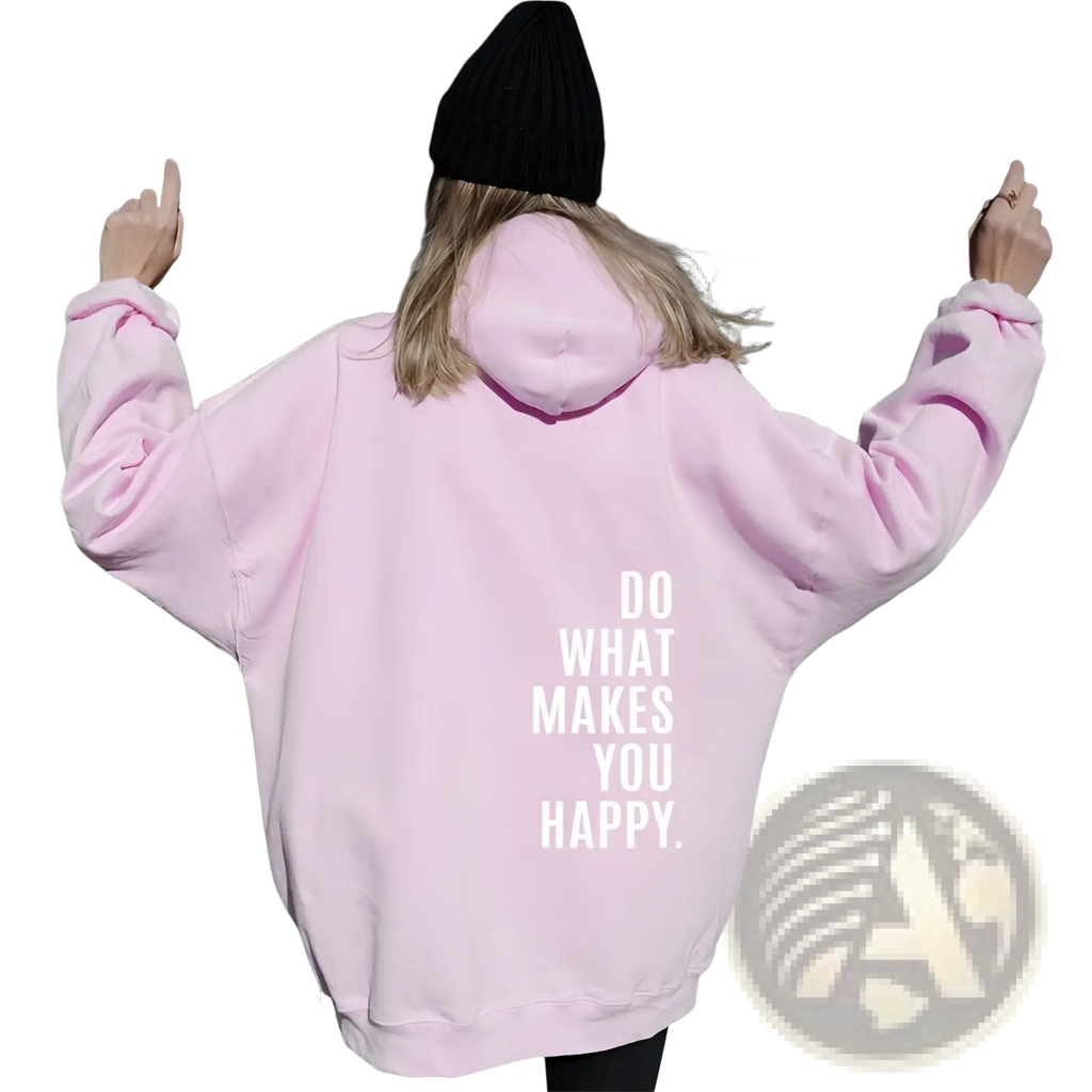 Do what Makes you Happy Oversized Streetwear Hoodie